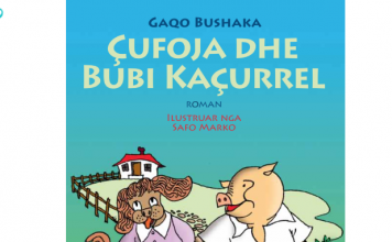 Për fëmijët: Fragment nga “Çufoja dhe Bubi Kaçurrel” i Gaqo Bushakës Gaqo Bushaka